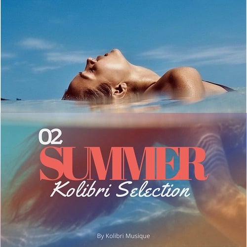 Various Artists-Kolibri - Summer Selection, Vol. 2