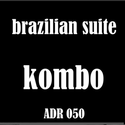 Brazilian Suite-Kombo