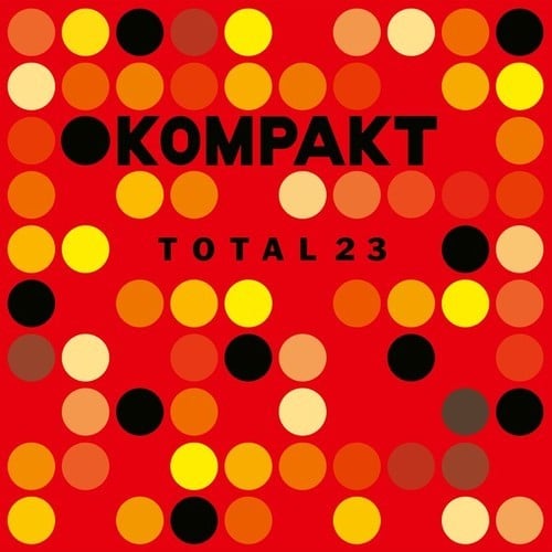 Various Artists-Kompakt: Total 23