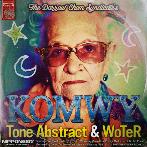 The Darrow Chem Syndicate, Tone Abstract, WoTeR-Komwy