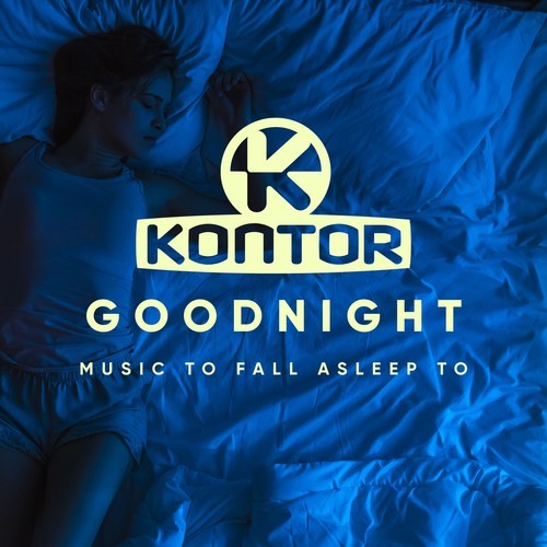 Chassio-Kontor Good Night (Music to Fall Asleep To)