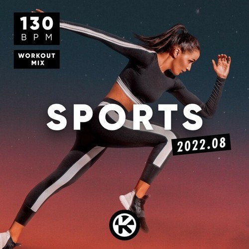 Kontor Sports 2022.08 - 130 BPM Workout Mix