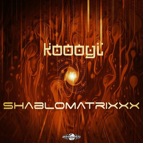 Shablomatrixxx-Koooyl