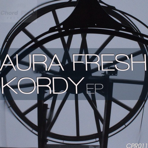 Aura Fresh-Kordy EP