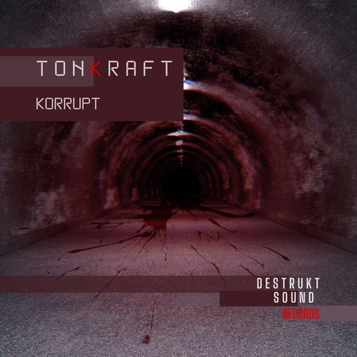 Tonkraft-Korrupt