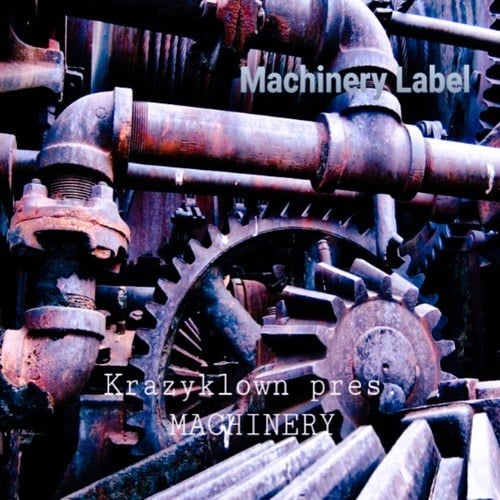 Various Artists-Krazyklown Pres. Machinery