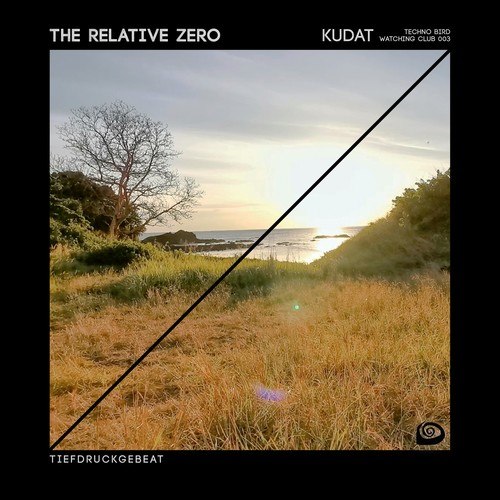 The Relative Zero-Kudat (Techno Bird Watching Club 003)