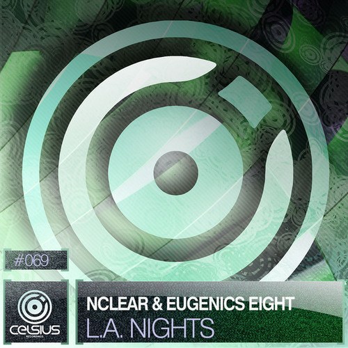 NClear, Eugenics Eight, Vospi-L.A. Nights EP