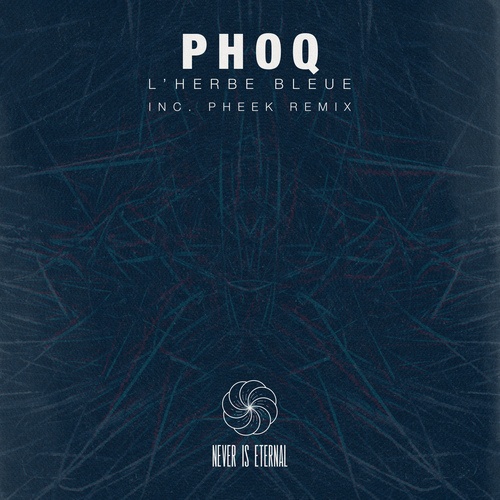 Phoq, Pheek-L´Herbe Bleue