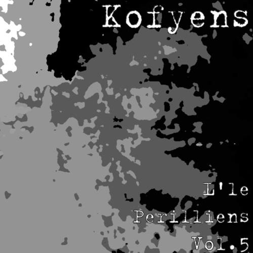 Kofyens-L'le Perilliens, Vol. 5