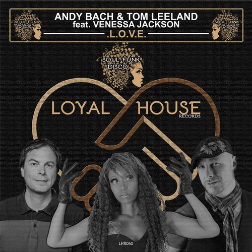 Andy Bach, Tom Leeland, Venessa Jackson-L.O.V.E.