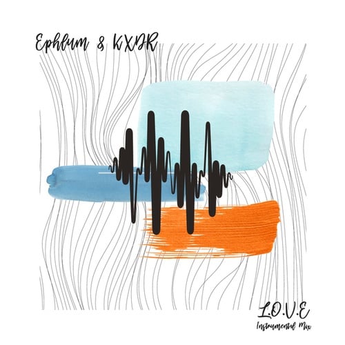Ephlum, KXDR-L.O.V.E (Instrumental Mix)