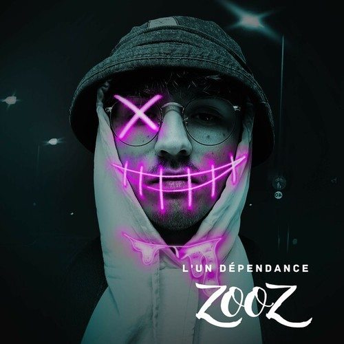Zooz-L'un dépendance