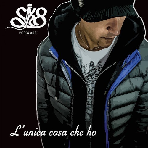 SK8 Popolare, MastaP Kalafro, Fabiana Marcianò, Giuseppe Leoni-L'unica cosa che ho