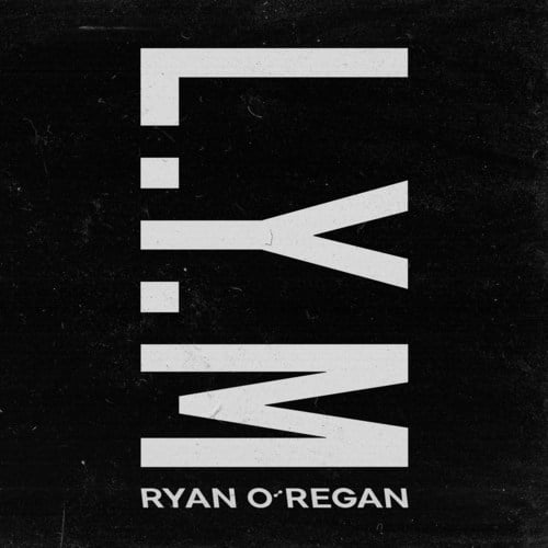 Ryan O'Regan-L.Y.M