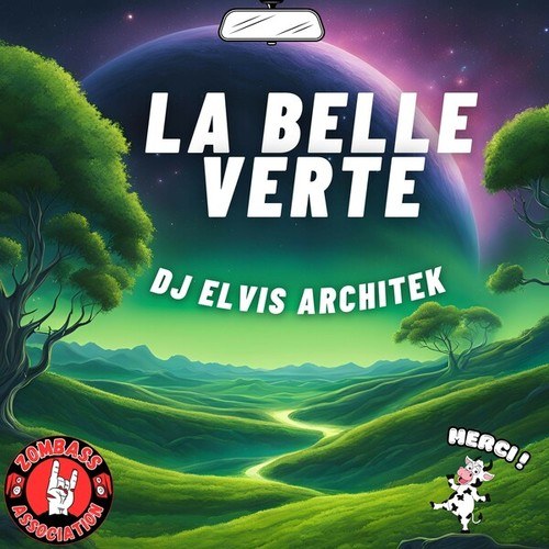 La Belle Verte