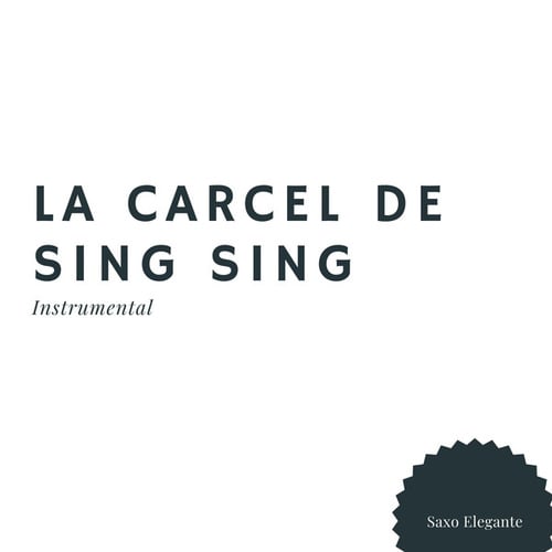 La Carcel De Sing Sing Instrumental