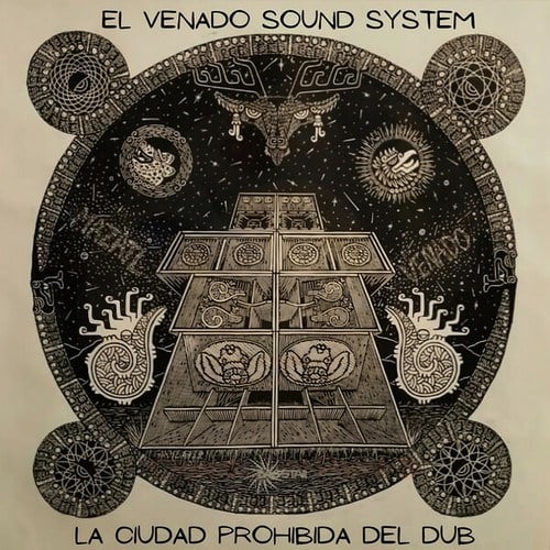El Venado Sound System, Zombie Mastah, Mrk Dub, Espiralia Dub, DubBusters-La Ciudad Prohibida Del Dub