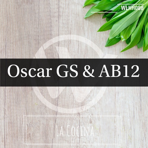 Oscar Gs, AB12-La Cocina