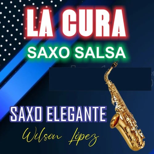 LA CURA saxosalsa