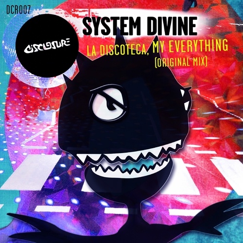 System Divine-La Discoteca, My Everything