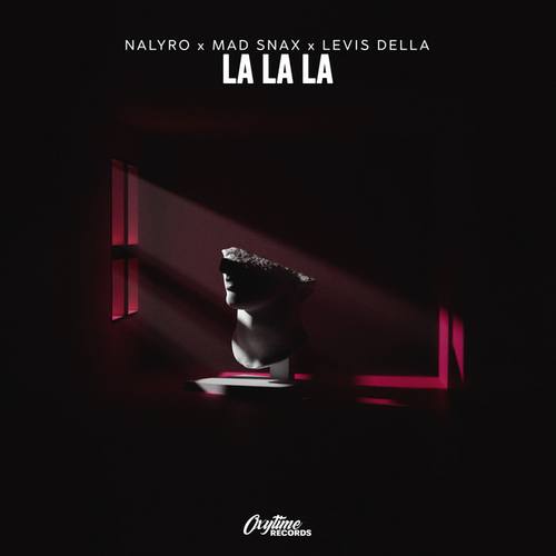 Nalyro, MAD SNAX, Levis Della-La La La