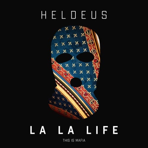Heldeus-La La Life