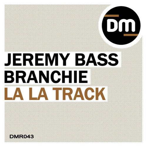 Jeremy Bass, Branchie-La La Track