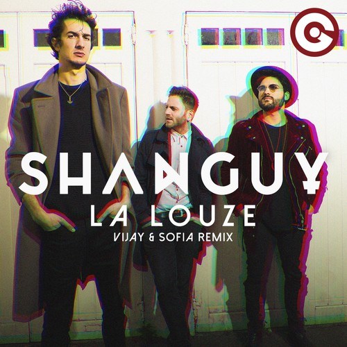 La Louze (Vijay & Sofia Remix)