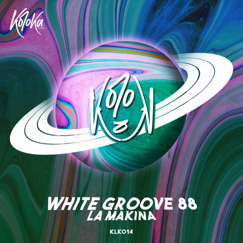 White Groove 88-La Makina
