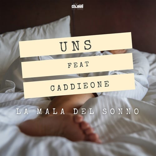 UNS, CaddieOne-La mala del sonno