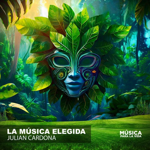 Julian Cardona-La Música Elegida