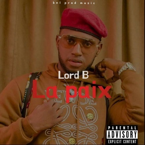 Lord B-La paix