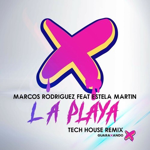 Estela Martin, Marcos Rodriguez-La Playa (Tech House Remix)