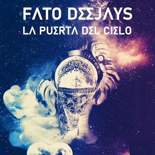 Fato Deejays-La Puerta Del Cielo