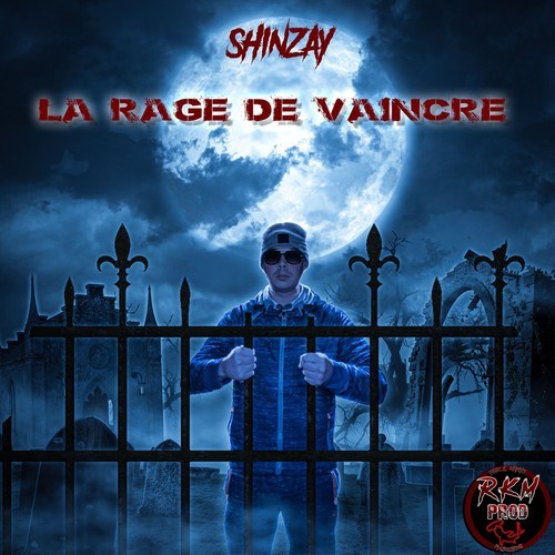 Shinzay-La rage de vaincre