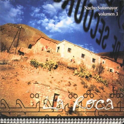 Nacho Sotomayor-La Roca, Vol. 3