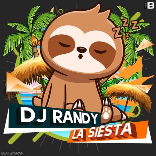 DJ Randy-La Siesta