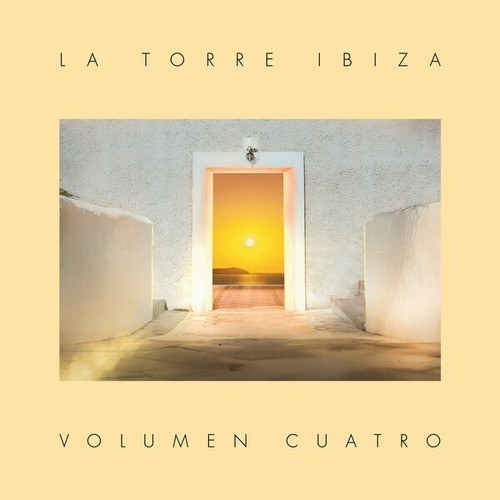 Various Artists-La Torre Ibiza - Volumen Quatro