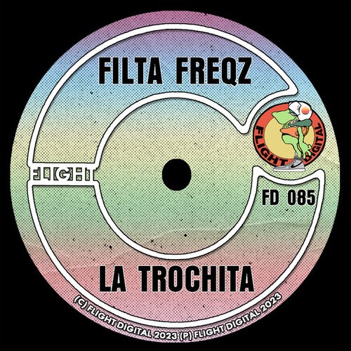 Filta Freqz-La Trochita