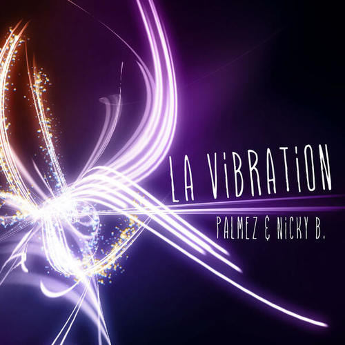 Palmez, Nicky B-La Vibration