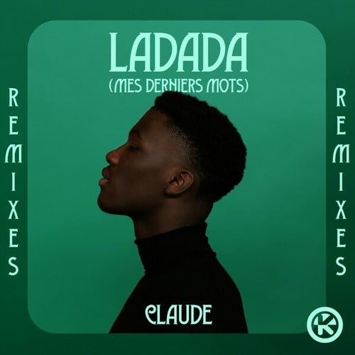 Ladada (Mes Derniers Mots) [Remixes]