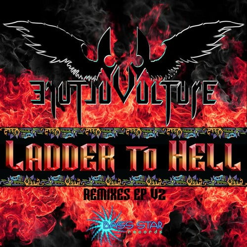 Vulture, Downspun Glitch Hop, Random Psytrance, Hedlok Dubstep, Venomous Dimensions Drum Step-Ladder To Hell Remixes, Pt. 2