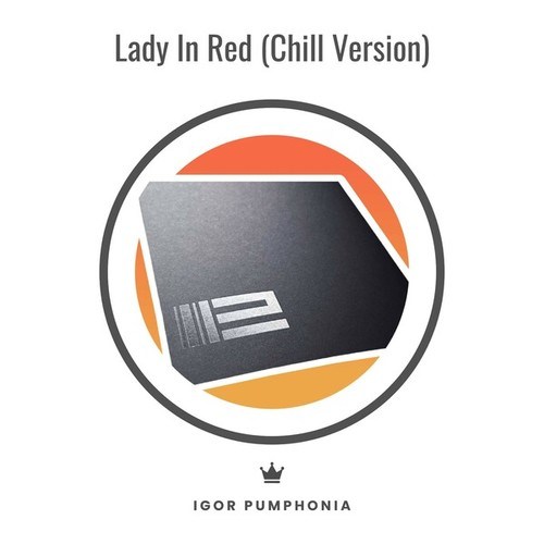 Lady in Red (Chill Version)
