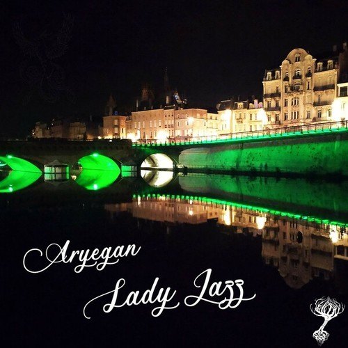 Aryegan-Lady Jazz