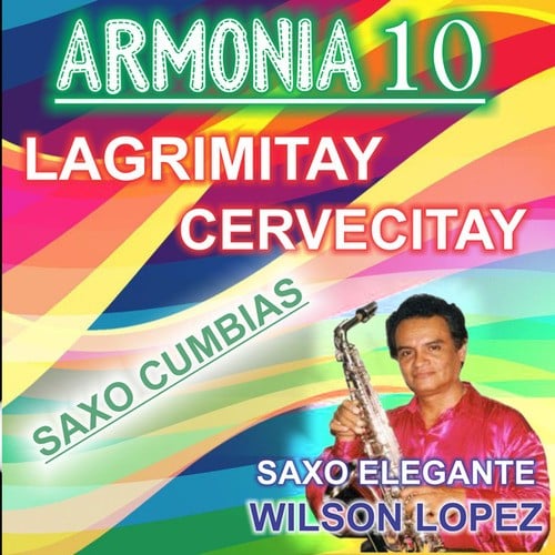 Lagrimitay Cervecitay (Armonia )saxocumbias