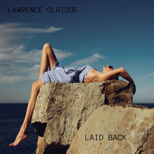 Lawrence Olridge-LAID BACK