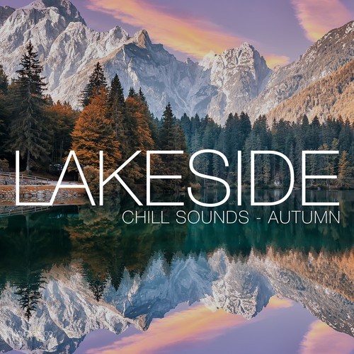 Lakeside Chill Sounds - Autumn