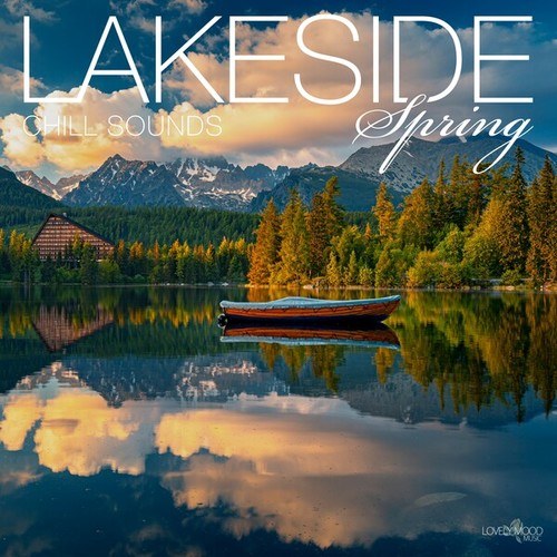 Lakeside Chill Sounds - Spring