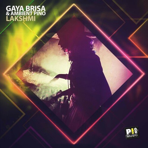 Gaya Brisa, Ambient Pino-Lakshmi